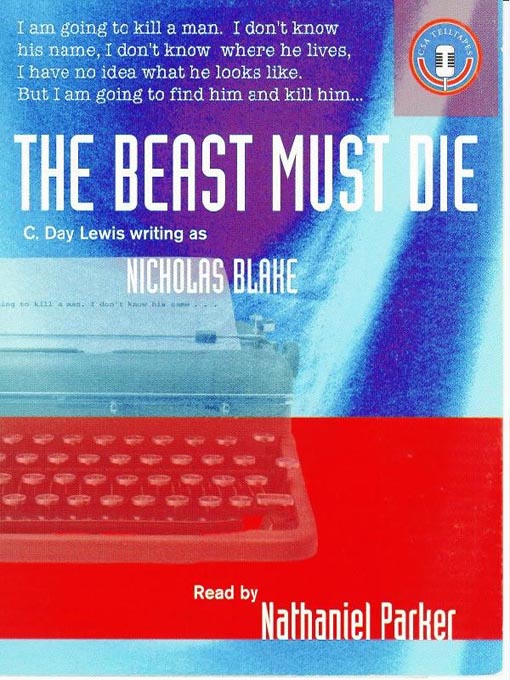 Title details for The Beast Must Die by Nicholas Blake - Available